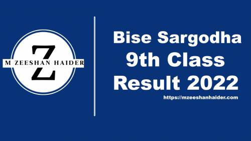 BISE Sargodha 9th class result 2022 by name, Roll number, gazette