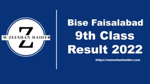 Bise fsd bord resul 9th class 2022 300x169 - 9th class result Faisalabad board 2022