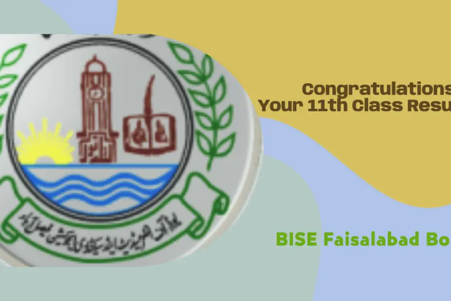 11 class result 2023 Faisalabad board