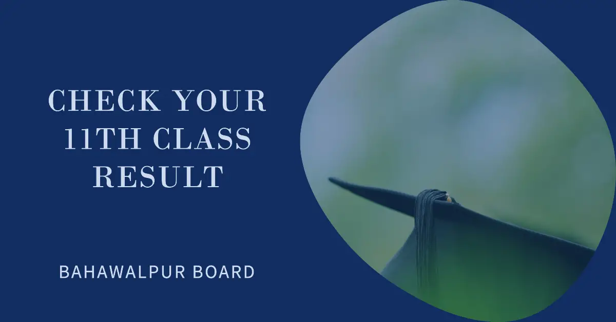 11th class result 2023 Bahawalpur Board