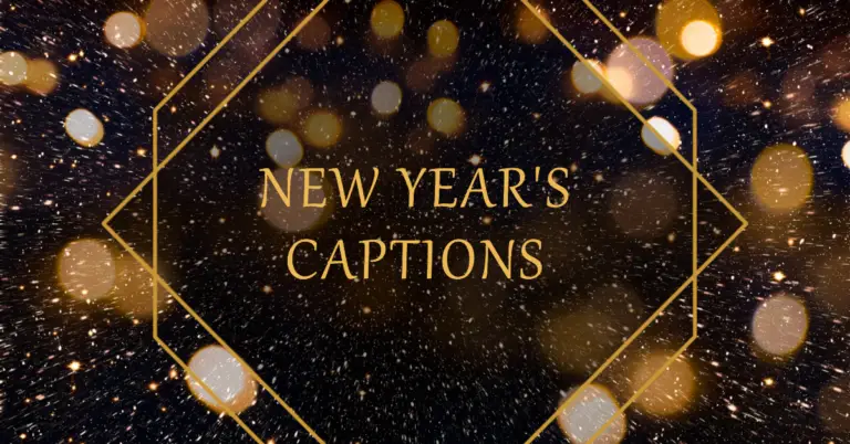 200+ Instagram & Facebook captions for the new year 2024