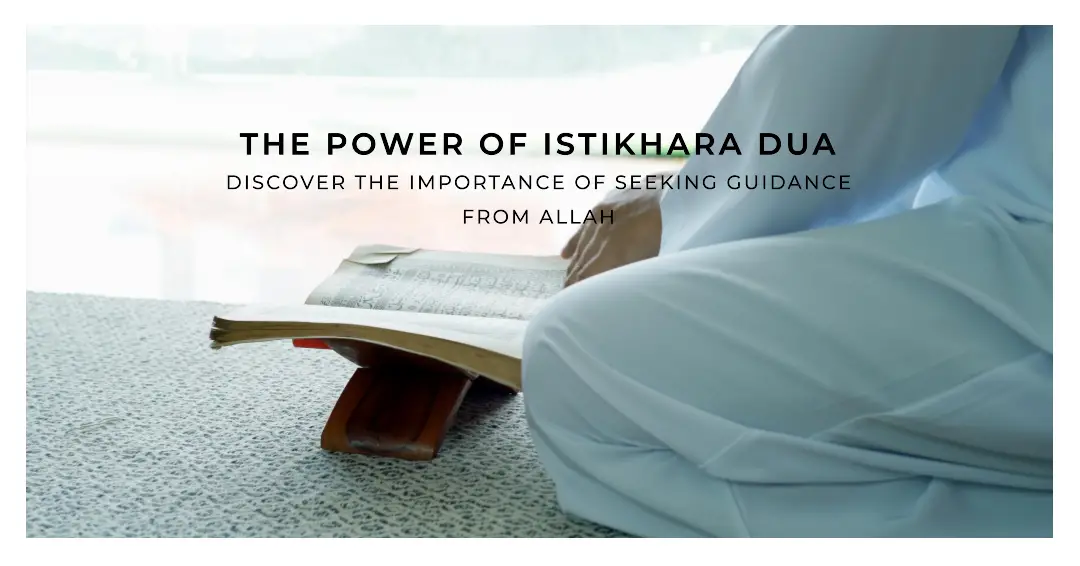 Importance of Istikhara Dua in Life