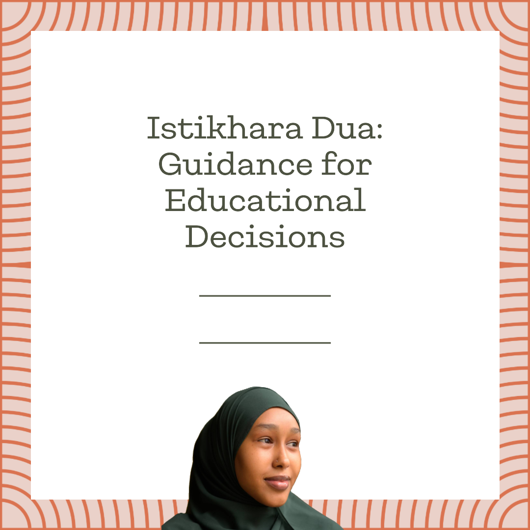 Istikhara Dua for Educational Choices