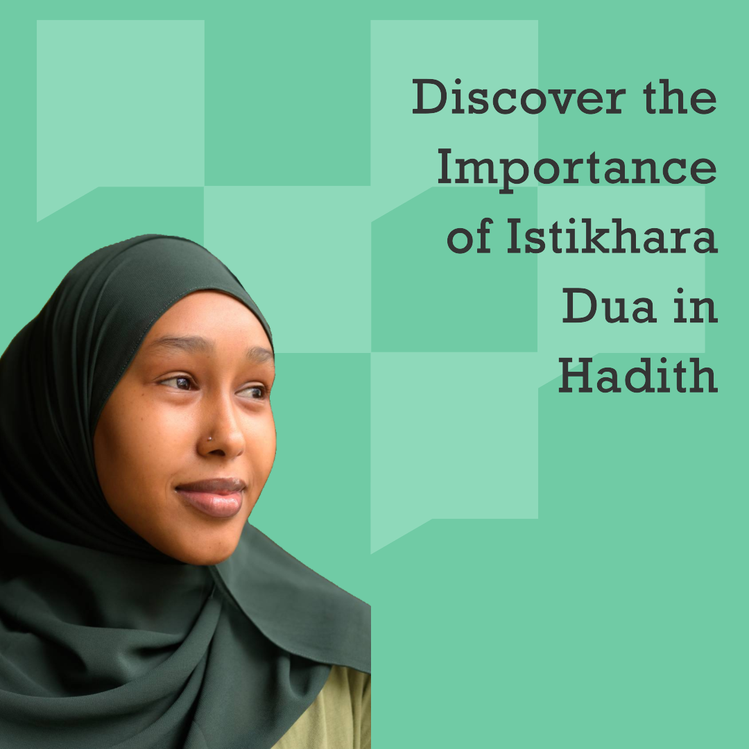 Istikhara Dua in Hadith A Comprehensive Guide